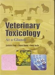 Veterinary Toxicology at a Glance