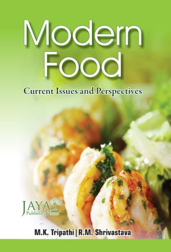Stock image for Modern Food : Current Issues and Perspectives for sale by Mispah books