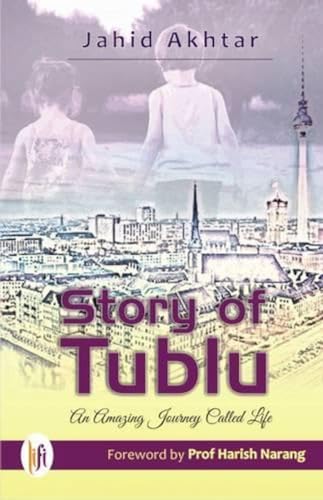 Story of Tublu : An Amazing Journey Called Life