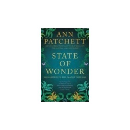 9789382563044: STATE OF WONDER [Paperback] [Jan 01, 2012] Ann Patchett [Paperback] [Jan 01, 2017] Ann Patchett