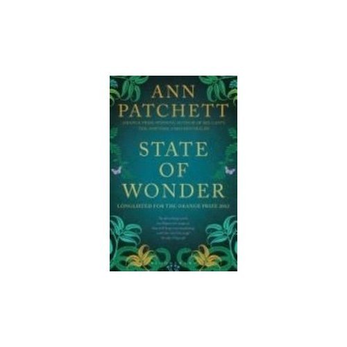 Imagen de archivo de STATE OF WONDER [Paperback] [Jan 01, 2012] Ann Patchett a la venta por GF Books, Inc.