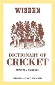 Stock image for The Wisden Dictionary of Cricket for sale by Basi6 International