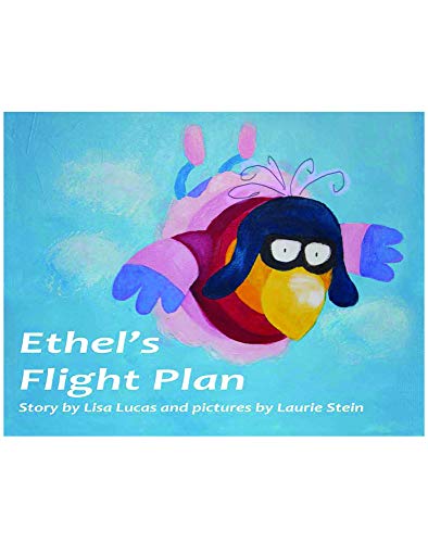 Stock image for Ethel's Flight Plan Story Book for sale by Pegasus Books