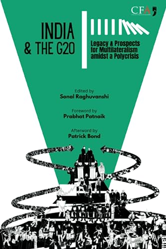 Imagen de archivo de India & the G20: Legacy & Prospects for Multilateralism amidst a Polycrisis a la venta por GF Books, Inc.