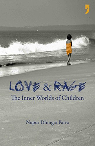 Beispielbild fr Love & Rage: The Inner Worlds of Children zum Verkauf von Books From California