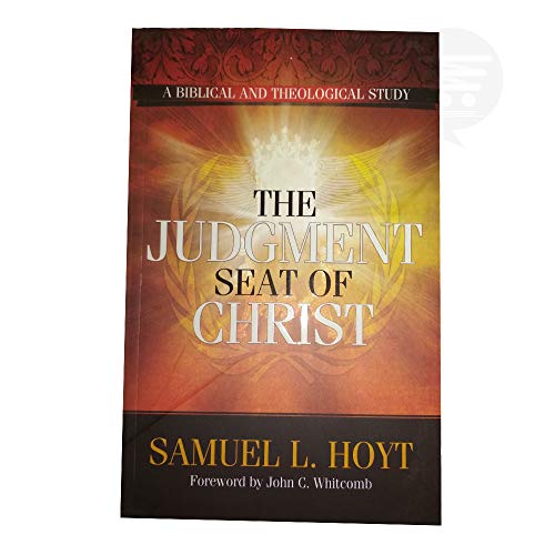 Imagen de archivo de THE JUDGMENT SEAT OF CHRIST a la venta por dsmbooks