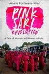 Imagen de archivo de Pink Sari Revolution a la venta por Wonder Book