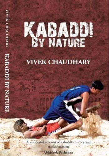 Stock image for Kabaddi by Nature for sale by Vedams eBooks (P) Ltd