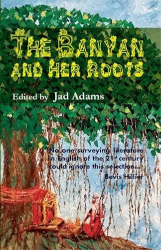 Beispielbild fr The Banyan Tree and Her Roots zum Verkauf von Vedams eBooks (P) Ltd