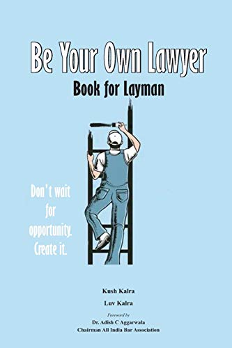 9789382652106: Be Your Own Lawyer