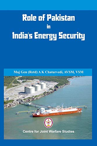 Imagen de archivo de Role of Pakistan in India's Energy Security a la venta por Chiron Media