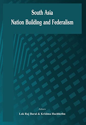 Stock image for South Asia- Nation Building And Federalism for sale by Books in my Basket