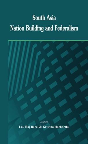 9789382652274: South Asia: Nation Building and Federalism
