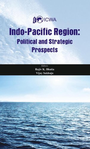 Stock image for Indo Pacific Region - Political And Strategic Prospects for sale by Books in my Basket