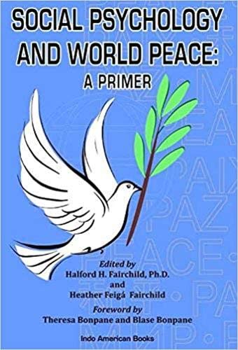 Stock image for Social Psychology and World Peace: A Primer for sale by SecondSale