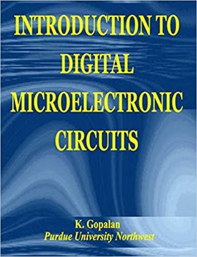 Stock image for Introduction to Digital Microelectronic Circuits for sale by Revaluation Books