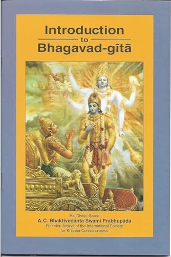 Beispielbild fr Introduction To Bhagavad-Gita zum Verkauf von Better World Books