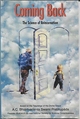 Stock image for Coming Back: The Science Of Reincarnation for sale by GoldenDragon