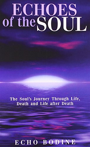 Stock image for Echoes of the Soul for sale by Majestic Books