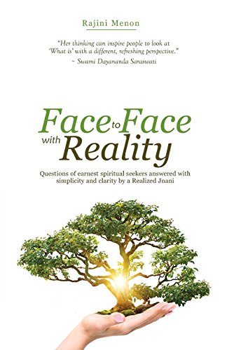 Beispielbild fr Face To Face With Reality: Questions of earnest spiritual seekers answered with simplicity and clarity by a Realized Jnani zum Verkauf von WorldofBooks