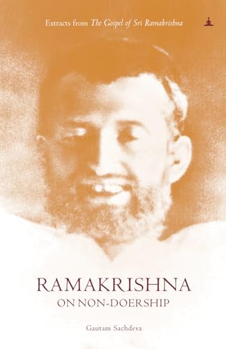9789382742579: Ramakrishna On Non-Doership: Extracts From The Gospel Of Sri Ramakrishna