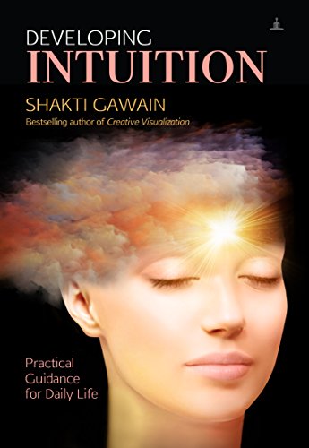 Stock image for Developing Intuition: Practical Guidance For Daily Life for sale by Books Puddle