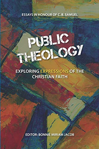 Imagen de archivo de Public Theology: Exploring Expressions of the Christian Faith a la venta por GreatBookPrices