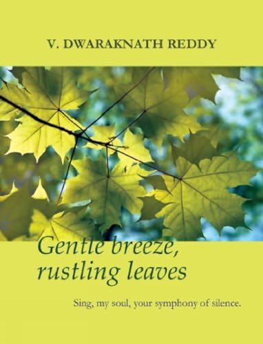 Stock image for Gentle Breeze, Rustling Leaves for sale by Books Puddle