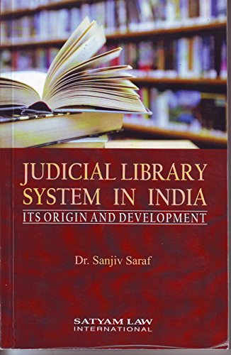 Stock image for Judicial Library System in India: Its Origin and Development for sale by Books in my Basket