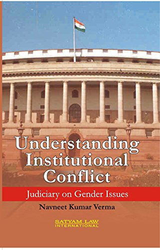 Stock image for Understanding Institutional Conflict: Judiciary on Gender Issues for sale by Books in my Basket