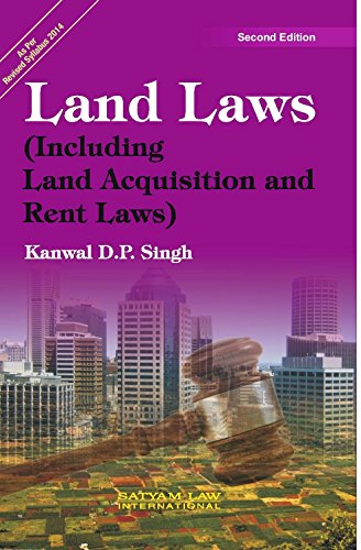 Stock image for Land Laws (Including Land Acquisition and Rent Laws), 2/Ed. for sale by Books in my Basket