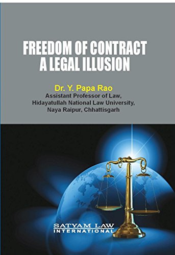 Stock image for Freedom Of Contract A Legal Illusion for sale by Books in my Basket