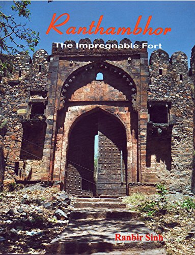 Imagen de archivo de Ranthambhor The lmpregnable Fort a la venta por dsmbooks
