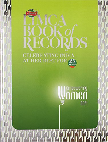 9789382867067: Limca Book Of Records : Celebrating India At Her Best For 25 Years [Paperback] [Jan 01, 2014] Editor Vijaya Ghose