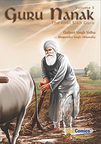 Stock image for Guru Nanak The First Sikh Guru Volume 5 for sale by WorldofBooks