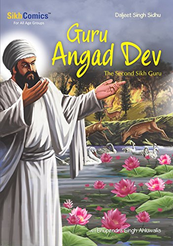 Stock image for Guru Angad Dev The Second Sikh Guru for sale by WorldofBooks