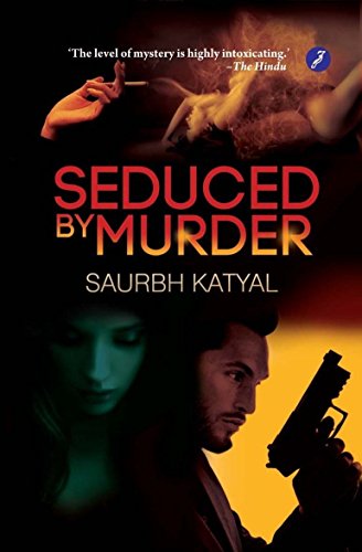 9789382891192: SEDUCED BY MURDER