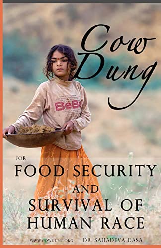 Stock image for Cow Dung For Food Security And Survival of Human Race for sale by GF Books, Inc.