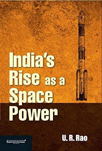 9789382993483: India' S Rise as a Space Power