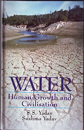 Stock image for Water Human-Growth and Civilisation for sale by Books in my Basket