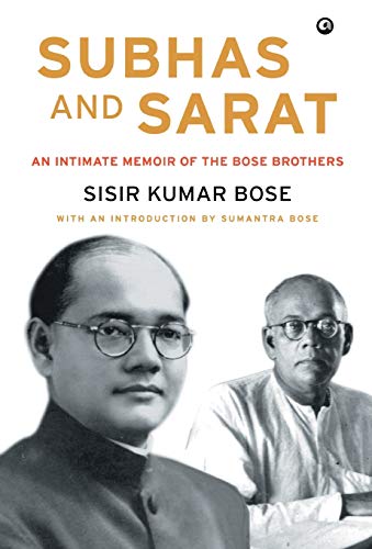 Stock image for Subhas and Sarat: An Intimate Memoir of the Bose Brothers for sale by Books Puddle