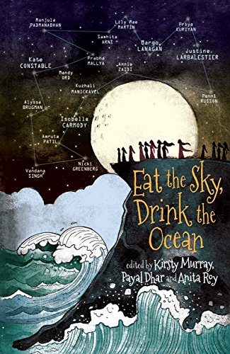 Beispielbild fr Eat the Sky, Drink the Ocean zum Verkauf von Books Puddle
