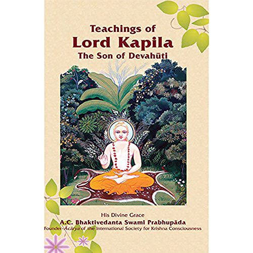 Beispielbild fr Teachings of Lord Kapila: The Son of Devahuti Paperback zum Verkauf von SecondSale