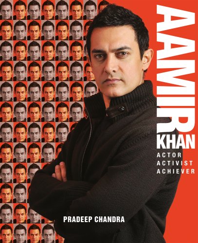 9789383098293: Aamir Khan: Actor, Activist, Achiever