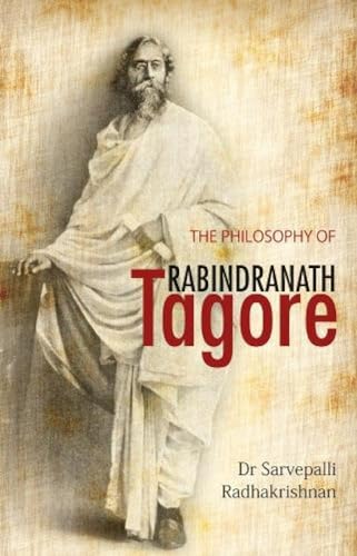 9789383098941: The Philosophy Of Rabindranath Tagore