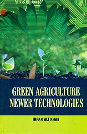 Imagen de archivo de Green Agriculture Newer Technologies a la venta por Books Puddle