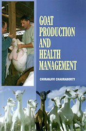 Stock image for Goat Production and Health Management for sale by dsmbooks