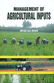 Stock image for Management of Agricultural Inputs for sale by Books Puddle