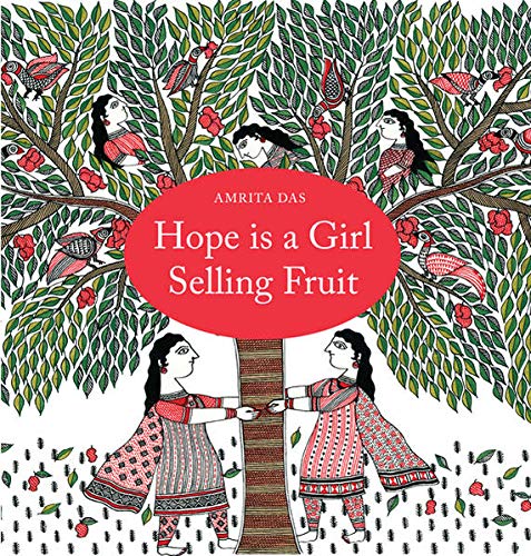 Beispielbild fr Hope Is a Girl Selling Fruit zum Verkauf von ThriftBooks-Dallas