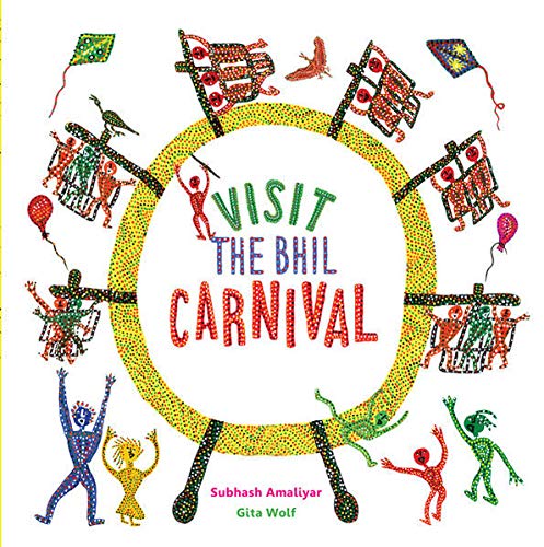 9789383145119: Visit the Bhil Carnival